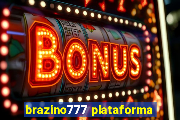 brazino777 plataforma