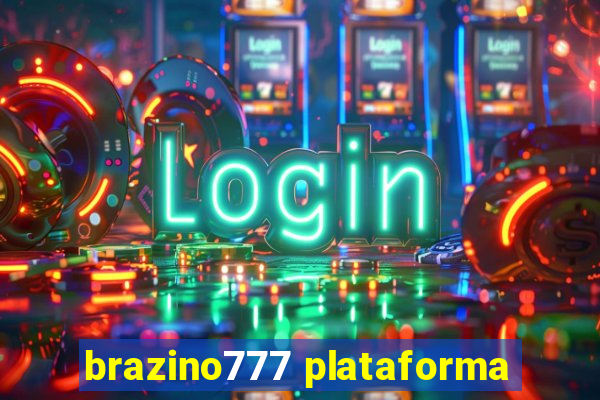 brazino777 plataforma