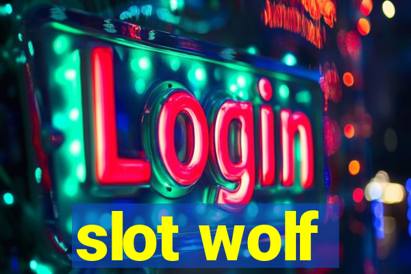 slot wolf