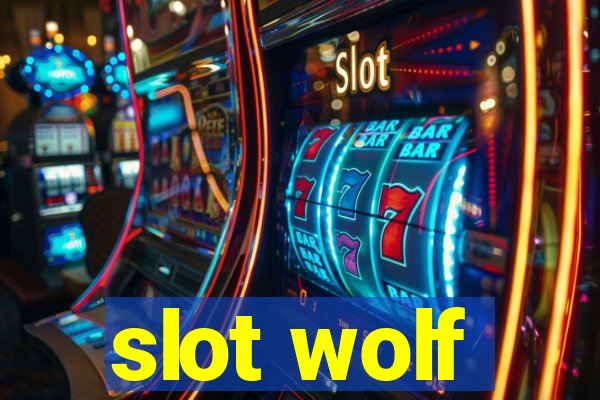 slot wolf