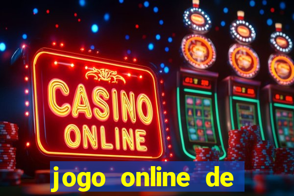 jogo online de ganhar dinheiro