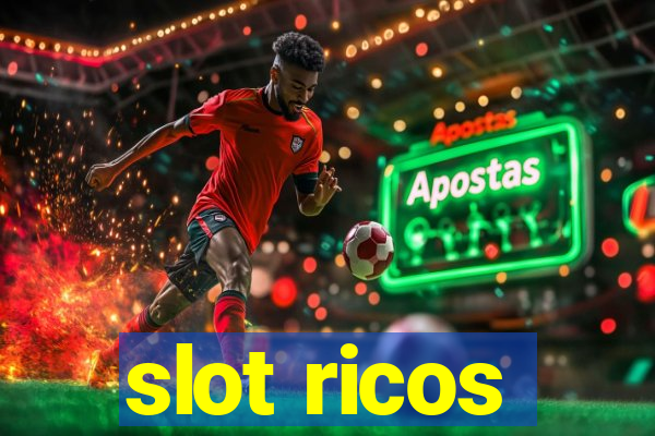 slot ricos