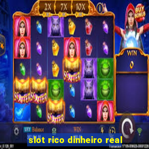 slot rico dinheiro real