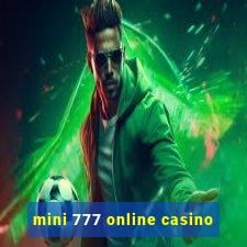 mini 777 online casino