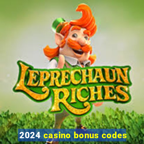 2024 casino bonus codes