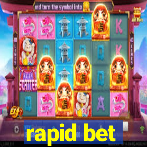 rapid bet