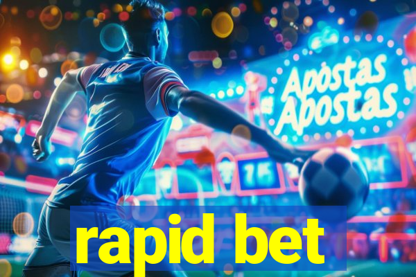 rapid bet