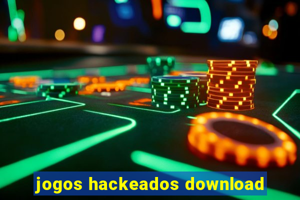 jogos hackeados download