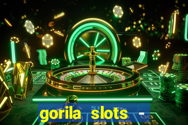 gorila slots - wild casino