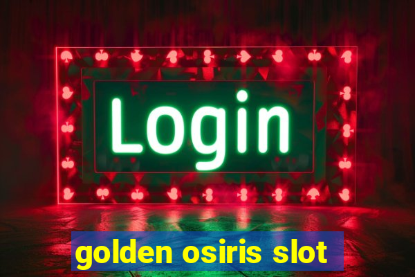 golden osiris slot