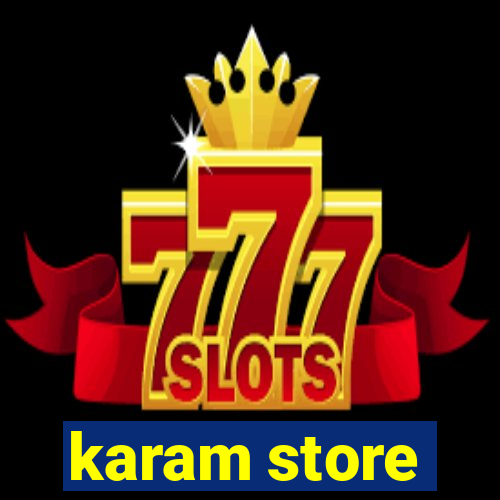 karam store