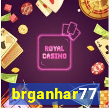 brganhar77