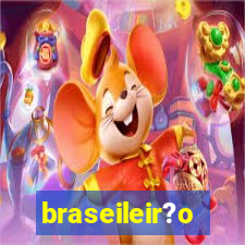 braseileir?o