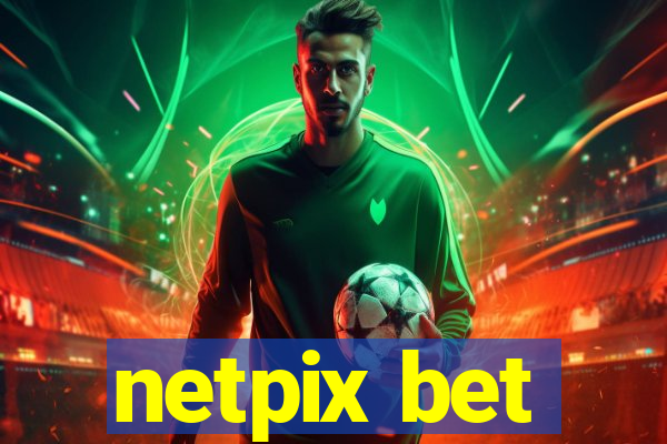 netpix bet