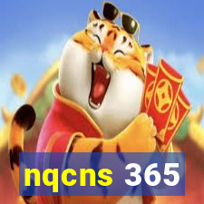 nqcns 365