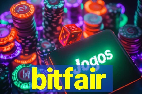 bitfair