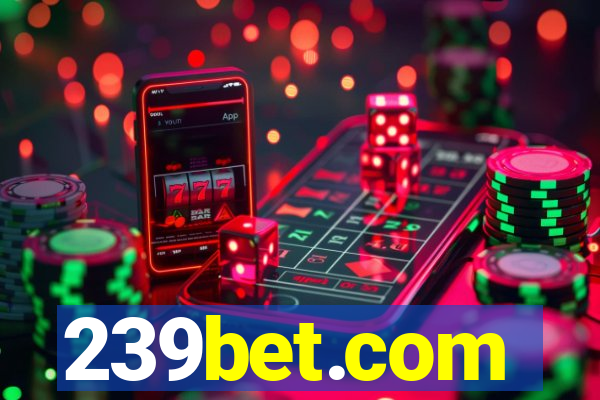 239bet.com