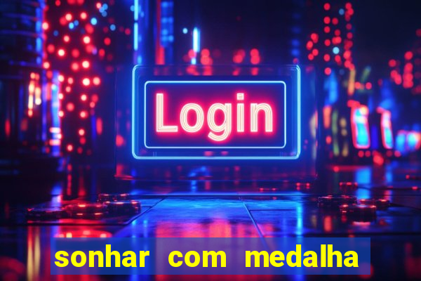 sonhar com medalha de santo