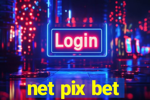 net pix bet