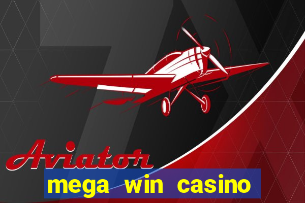 mega win casino real cash