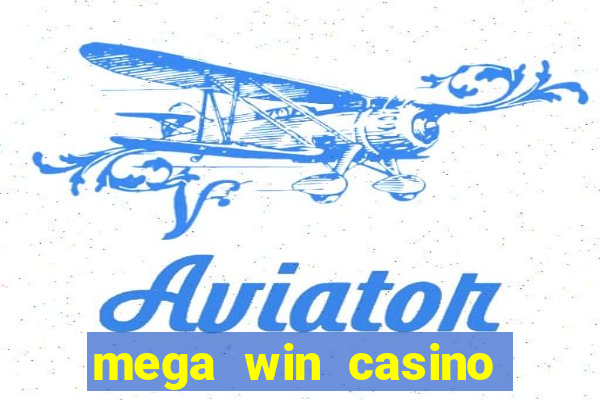 mega win casino real cash