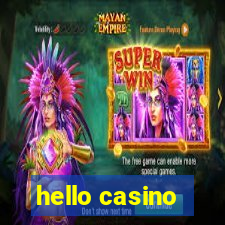 hello casino