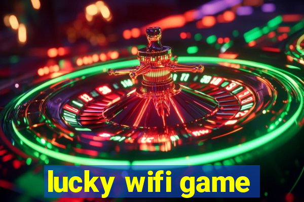 lucky wifi game