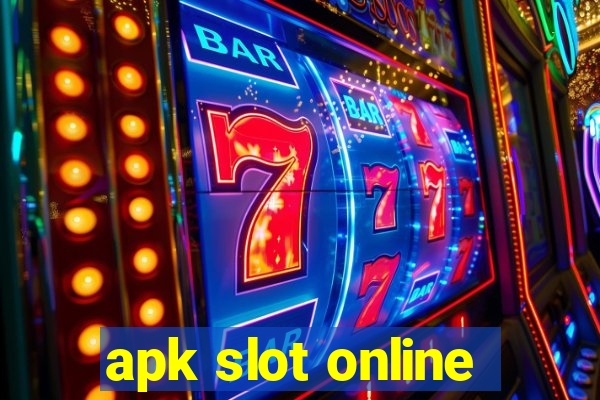 apk slot online