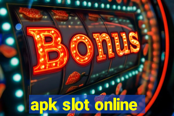 apk slot online