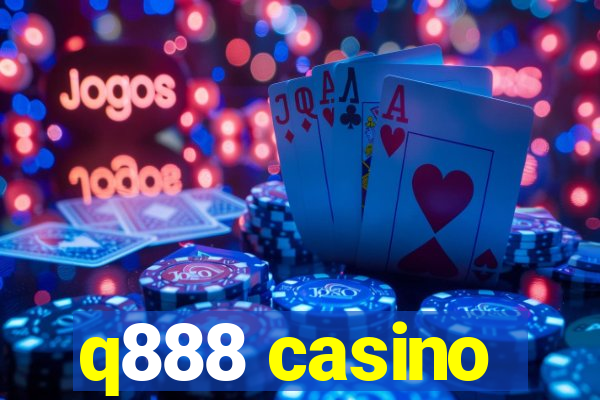 q888 casino