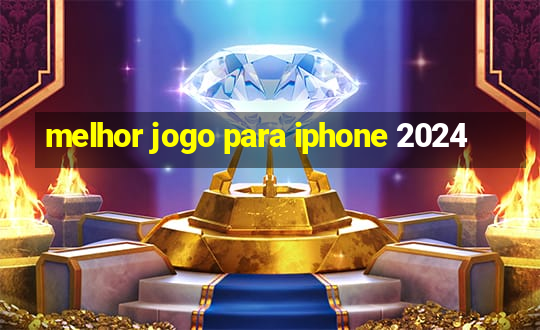 melhor jogo para iphone 2024