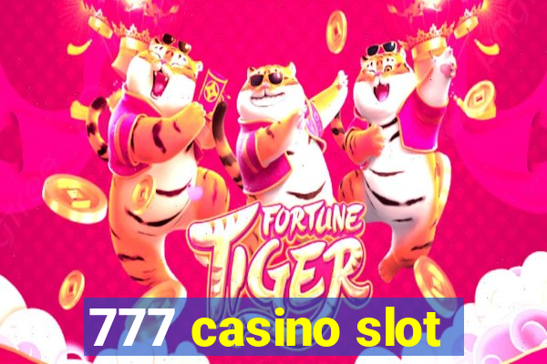 777 casino slot