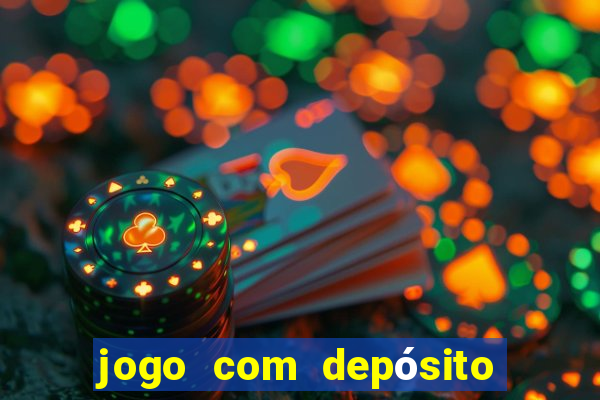 jogo com depósito de 5 reais