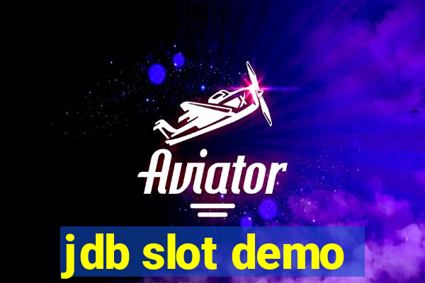 jdb slot demo