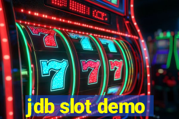 jdb slot demo