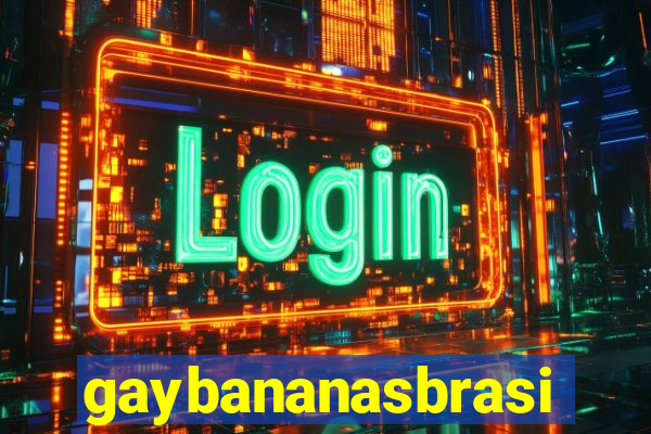 gaybananasbrasil