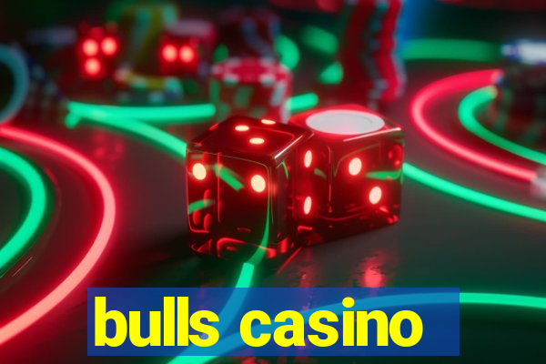 bulls casino