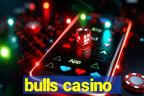 bulls casino