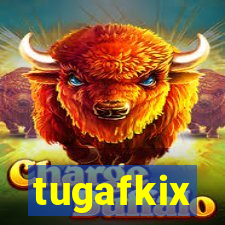 tugafkix