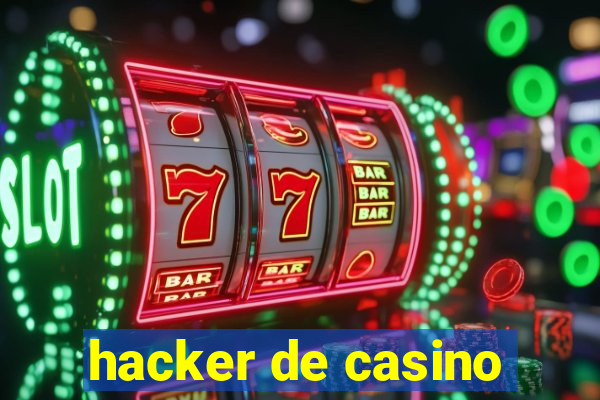 hacker de casino