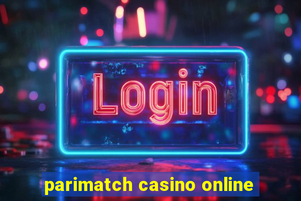 parimatch casino online