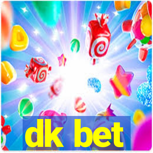 dk bet