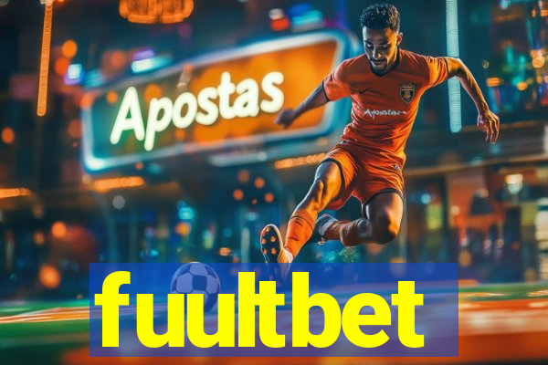 fuultbet