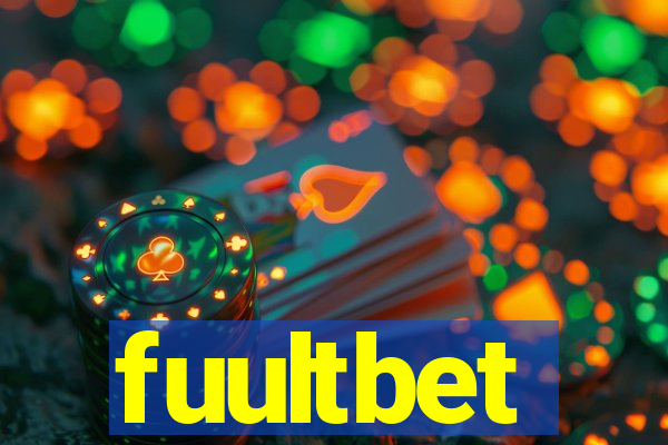 fuultbet