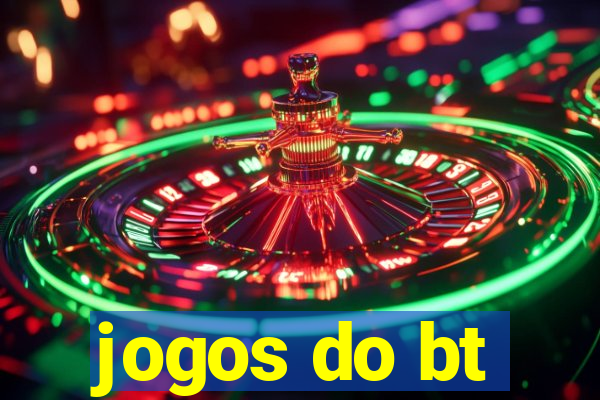 jogos do bt