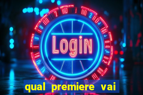 qual premiere vai passar o jogo do bahia