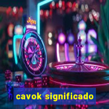 cavok significado