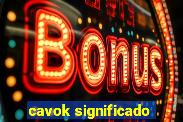 cavok significado