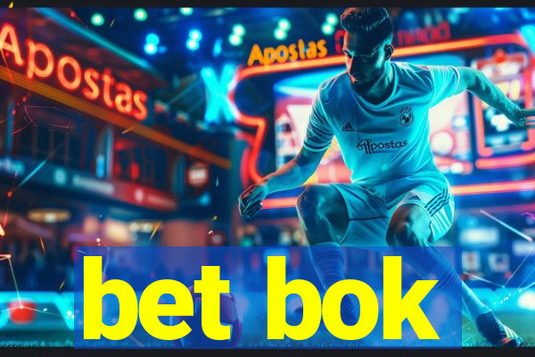 bet bok