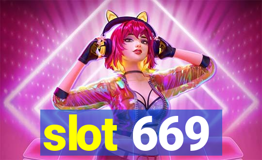 slot 669